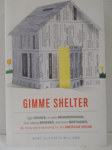 cover image Gimme Shelter: True Tales from the Real Estate Bubble