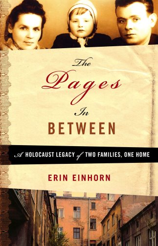 cover image The Pages in Between: A Holocaust Legacy of Two Families, One Home