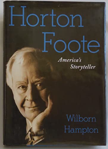 cover image Horton Foote: America's Storyteller
