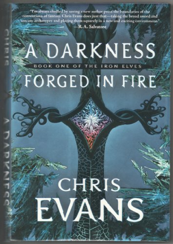 cover image A Darkness Forged in Fire: Book One of the Iron Elves