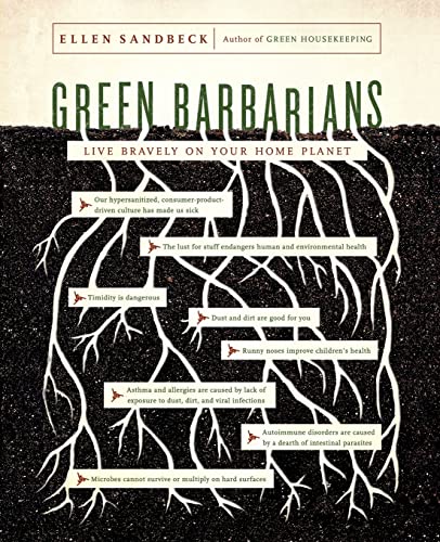 cover image Green Barbarians: Live Bravely on Your Home Planet