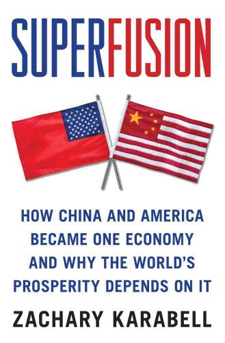cover image Superfusion: How China and America Became One Economy and Why the World's Prosperity Depends on It