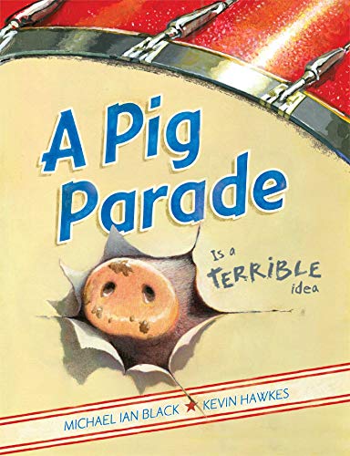 cover image A Pig Parade Is a Terrible Idea