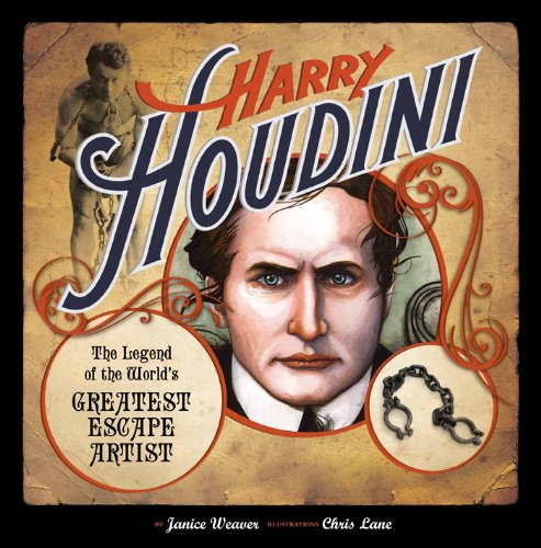 cover image Harry Houdini: The Legend of the World’s Greatest Escape Artist