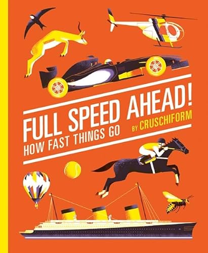 cover image Full Speed Ahead! How Fast Things Go