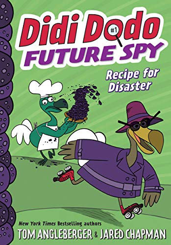cover image Didi Dodo, Future Spy: Recipe for Disaster
