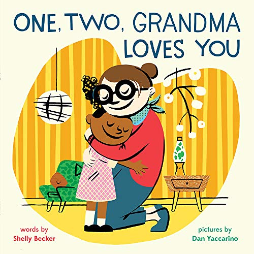 cover image One, Two, Grandma Loves You