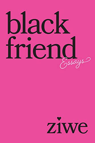 cover image Black Friend: Essays