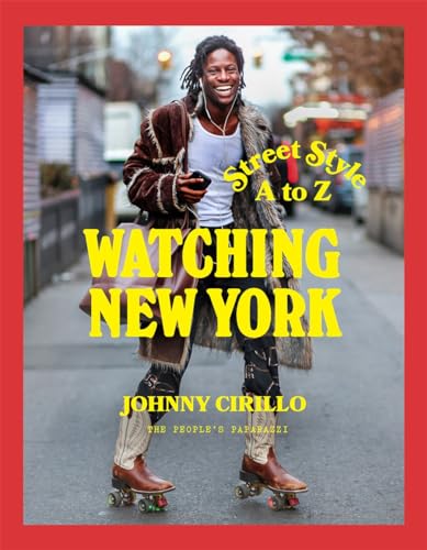 cover image Watching New York: Street Style A to Z 