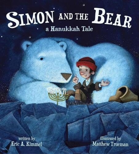 cover image Simon and the Bear: A Hanukkah Tale