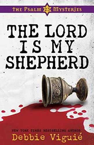 cover image The Lord Is My Shepherd (The Psalm 23 Mysteries)