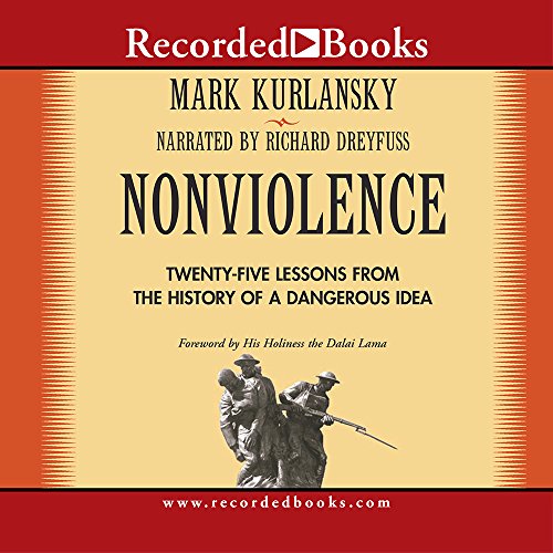 cover image Nonviolence: 25 Lessons from the History of a Dangerous Idea