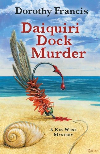cover image Daiquiri Dock Murder: 
A Key West Mystery