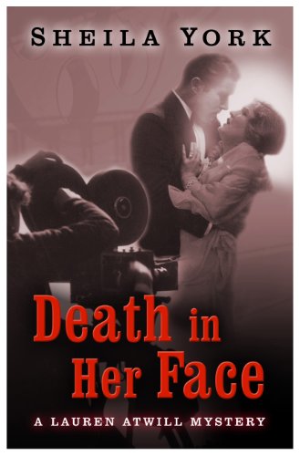 cover image Death in Her Face: 
A Lauren Atwill Mystery