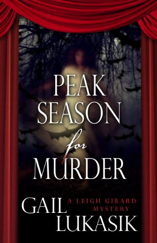 cover image Peak Season for Murder: 
A Leigh Girard Mystery