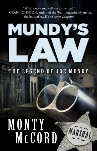 cover image Mundy’s Law: 
The Legend of Joe Mundy