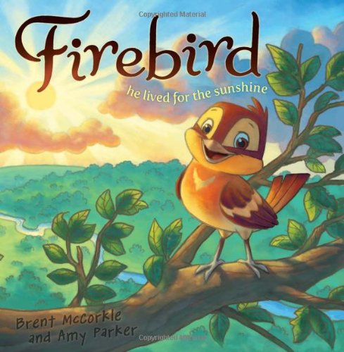 cover image Firebird: He Lived for the Sunshine
