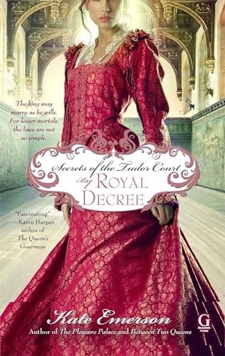 cover image Secrets of the Tudor Court: By Royal Decree