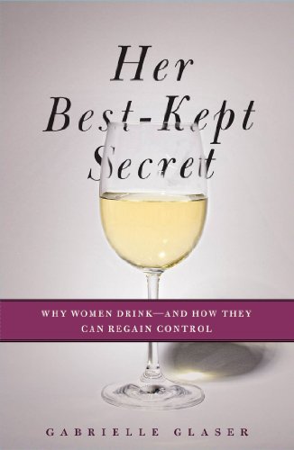 cover image Her Best-Kept Secret: 
Why Women Drink—and How They Can Regain Control