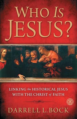 cover image Who Is Jesus? 
Linking the Historical Jesus 
with the Christ of Faith