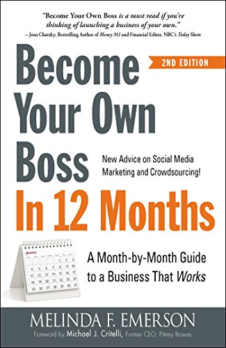 cover image Become Your Own Boss in 12 Months: A Month-by-Month Guide to a Business That Works