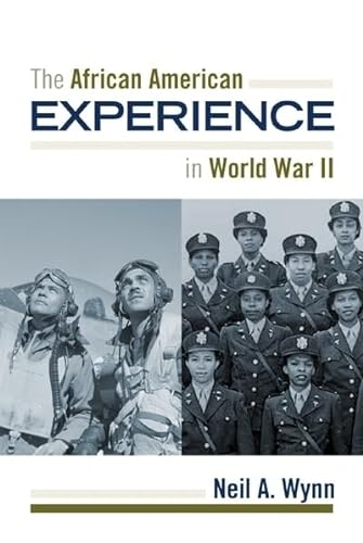 cover image The African American Experience During World War II