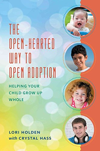 cover image The Open-Hearted Way to Open Adoption
