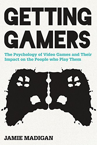 cover image Getting Gamers: The Psychology of Video Games and Their Impact on the People Who Play Them
