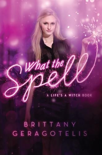 cover image What the Spell