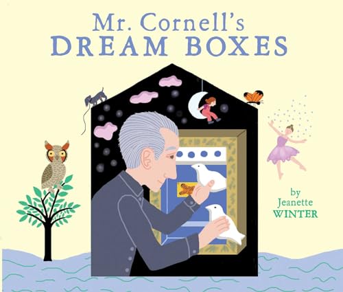 cover image Mr. Cornell’s Dream Boxes