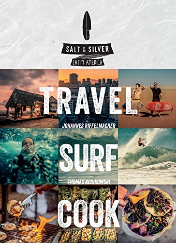 cover image Travel, Surf, Cook