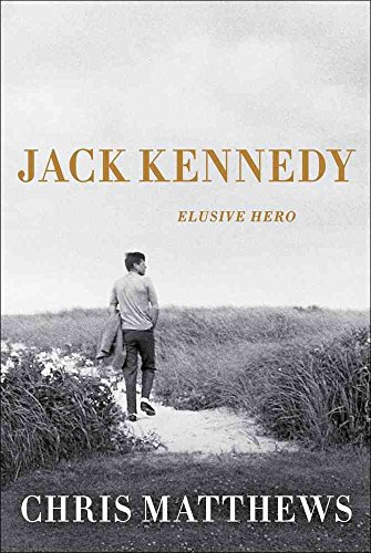 cover image Jack Kennedy: Elusive Hero 