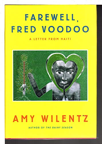 cover image Farewell Fred Voodoo: 
A Letter from Haiti