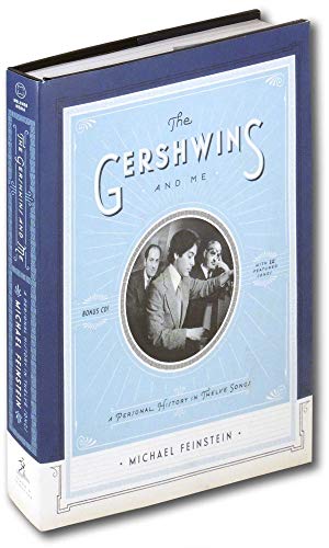 cover image The Gershwins and Me: A Personal History in Twelve Songs