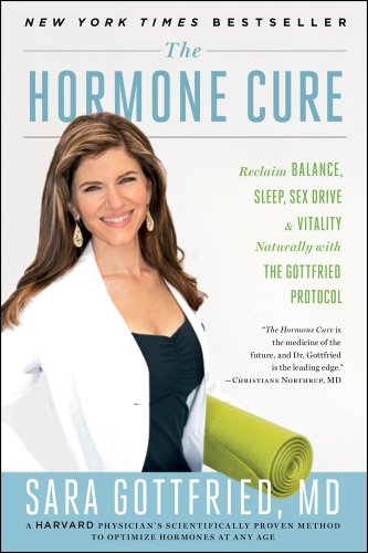 cover image The Hormone Cure: Reclaim Balance, Sleep, Sex Drive, & Vitality Naturally with the Gottfried Protocol