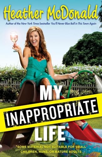 cover image My Inappropriate Life