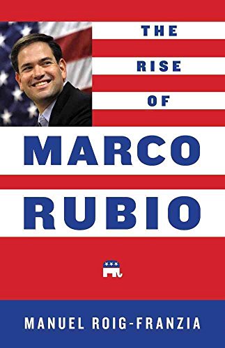 cover image The Rise of Marco Rubio