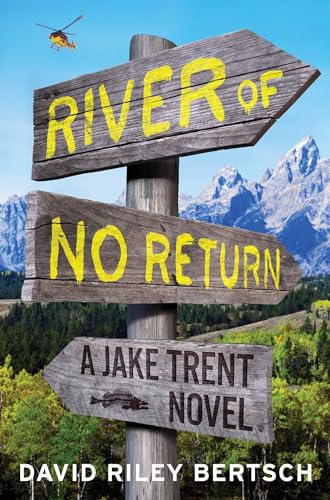 cover image River of No Return: A Jake Kent Novel