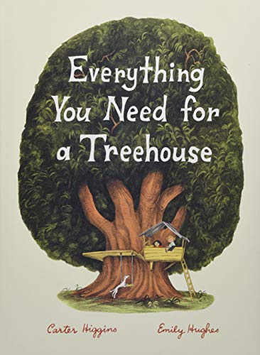 cover image Everything You Need for a Treehouse