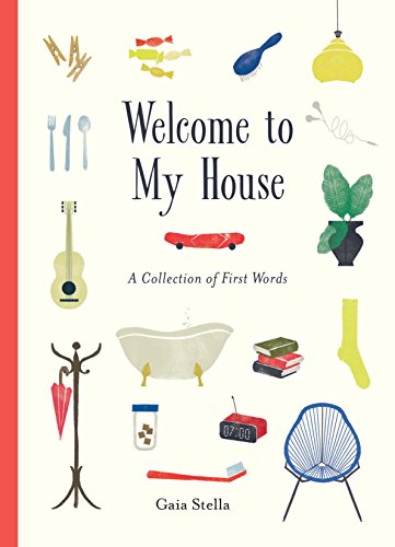 cover image Welcome to My House: A Collection of First Words