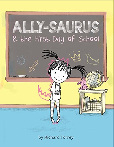 cover image Ally-saurus & the First Day of School