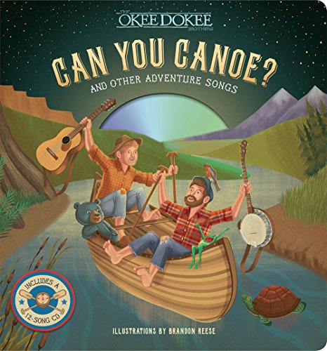 cover image Can You Canoe? And Other Adventure Songs