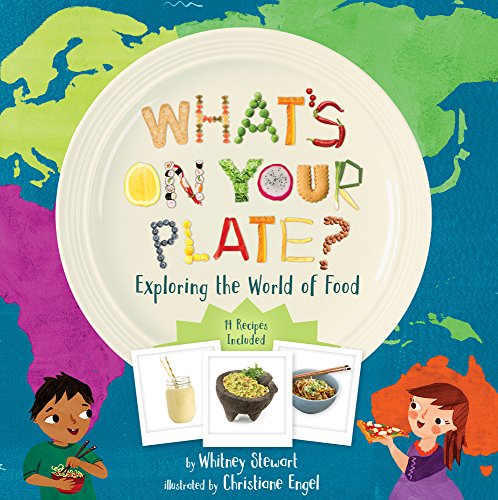 cover image What’s On Your Plate? Exploring Your World