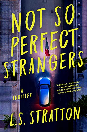 cover image Not So Perfect Strangers