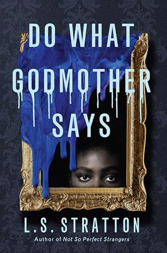 cover image Do What Godmother Says