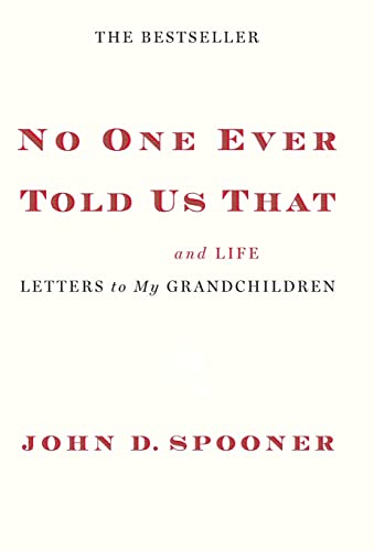 cover image No One Ever Told Us That: Money and Life Letters to My Grandchildren