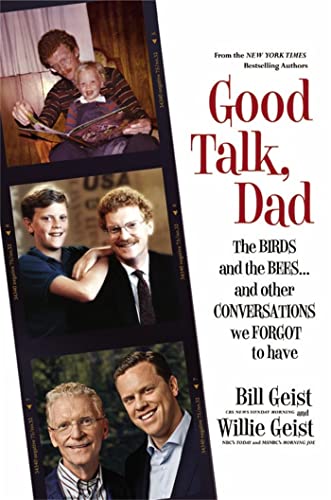 cover image Good Talk, Dad: The Birds and the Bees… And Other Conversations We Forgot to Have