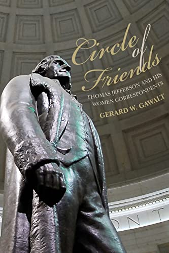 cover image Circle of Friends: Thomas Jefferson and His Women Correspondents