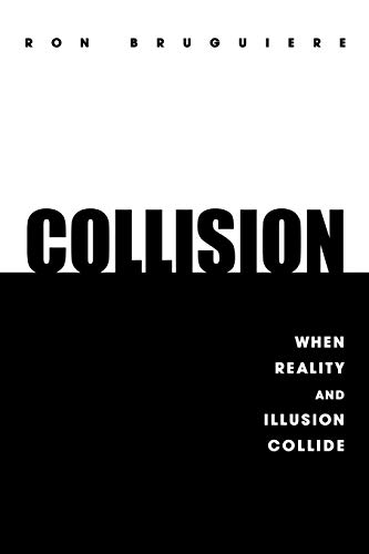 cover image Collision: When Reality and Illusion Collide
