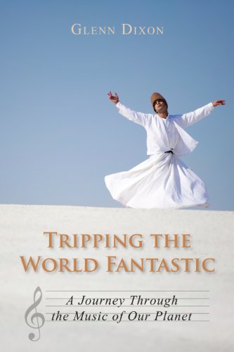 cover image Tripping the World Fantastic: A Journey Through the Music of Our Planet